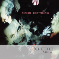 The Cure - Disintegration (Deluxe Edition) artwork