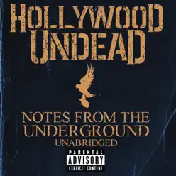 Notes from the Underground (Unabridged) [Deluxe Version] - Hollywood Undead