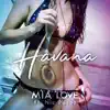 Havana (feat. Nic Perez) song lyrics