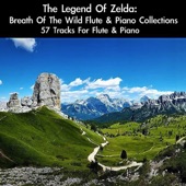 The Legend of Zelda: Breath of the Wild Flute & Piano Collections: 57 Tracks For Flute & Piano (Deluxe Edition) artwork