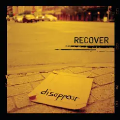 Disappear - Single - Recover Disappear - Single - Recover