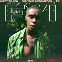 Avery Wilson - Fyi - EP artwork
