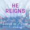 Discover Worship - He Reigns