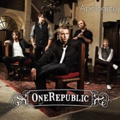 Apologize (féat. Timbaland) [feat. OneRepublic] by OneRepublic