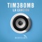 Tim3bomb - La Cancion