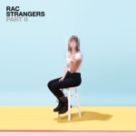 RAC - Cheap Sunglasses (feat. Matthew Koma)