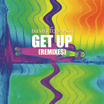 Get Up (Remixes) - EP - David Fonseca