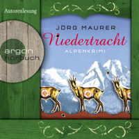Jörg Maurer - Niedertracht  - Alpenkrimi artwork