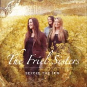 The Friel Sisters - The Dusty Miller / The Four Courts / The Merry Sisters