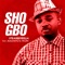 Sho Gbo (feat. Magnito & Tkon) - DJ Stramborella lyrics