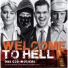 Welcome to Hell - Das G20-Musical