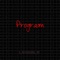 Program - Legible lyrics
