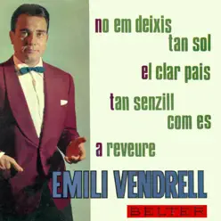 No Em Deixis Tan Sol - EP - Emili Vendrell