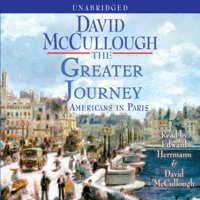 David McCullough - The Greater Journey (Unabridged) artwork