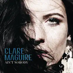 Ain't Nobody - EP - Clare Maguire Ain't Nobody - EP - Clare Maguire