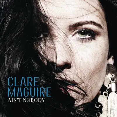Ain't Nobody - EP - Clare Maguire