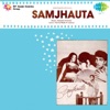Samjhauta (Original Motion Picture Soundtrack), 1972