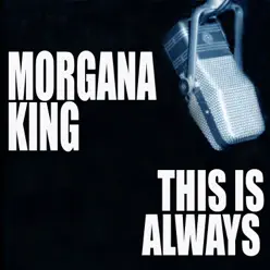 This Is Always - Morgana King This Is Always - Morgana King