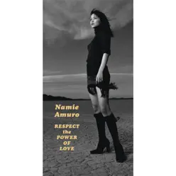 RESPECT the POWER OF LOVE - Single - Namie Amuro