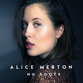 No Roots-Alice Merton