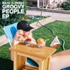 Groovy People - EP