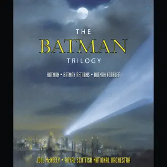 The Batman Trilogy by Joel McNeely & Royal Scottish National Orchestra and Chorus album reviews, ratings, credits