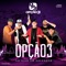 Cheia De Manias - Opção 3 lyrics