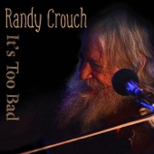 Randy Crouch - It's a Crime