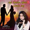 Ami Duniya Bhule Gyachi Aaj Bengali Version - Single album lyrics, reviews, download