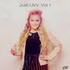 Just Livv, Vol. 1 - EP album lyrics, reviews, download