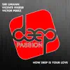 Stream & download How Deep Is Your Love - Single