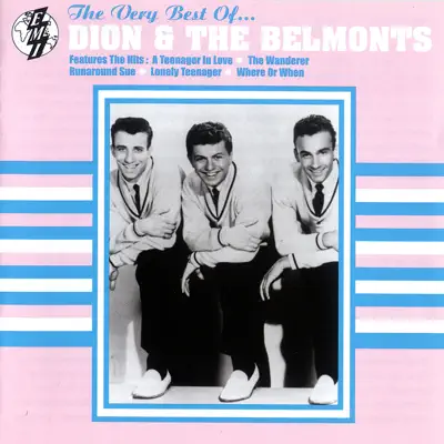 The Very Best of Dion & The Belmonts - Dion and The Belmonts