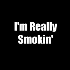 I'm Really Smokin' - Single - Daryl Hall & John Oates