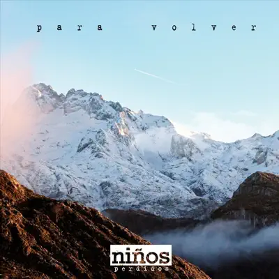 Para Volver - Niños Perdidos
