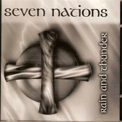 Rain and Thunder - Seven Nations