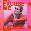 Excuse Me (Deluxe) artwork