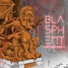 Blasphemy - EP