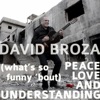 (What's So Funny 'Bout) Peace, Love and Understanding - Single