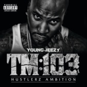 Young Jeezy - Leave You Alone