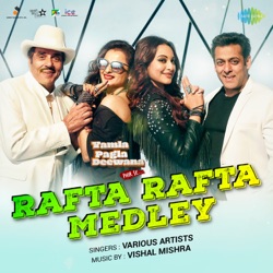 Vishal Mishra, Jordi Patel, Disha Sharma, Akash Ojha, Rekha, Dharmendra, Shatrughan Sinha, Salman Khan & Sonakshi Sinha - Rafta Rafta Medley (From "Yamla Pagla Deewana Phir Se")
