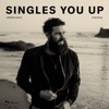 Singles You Up (Stripped) - Single