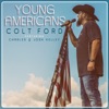 Young Americans (feat. Charles Kelley & Josh Kelley) - Single