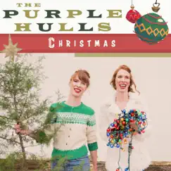 Christmas by The Purple Hulls album reviews, ratings, credits