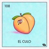 El Culo - Single, 2018