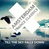 Till the Sky Falls Down - Single album lyrics, reviews, download