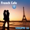 Give Us a Chance (feat. Cecile Hortensia) - French Cafe 24 x 7 lyrics