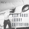 Deep House Luxury Collection, Vol. 1
