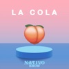 La Cola - Single