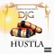 Hustla (feat. Paris Beuller) - DJG lyrics