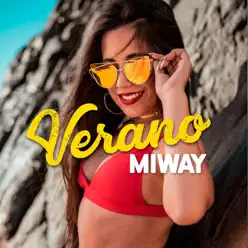 Verano - Single - Miway Verano - Single - Miway